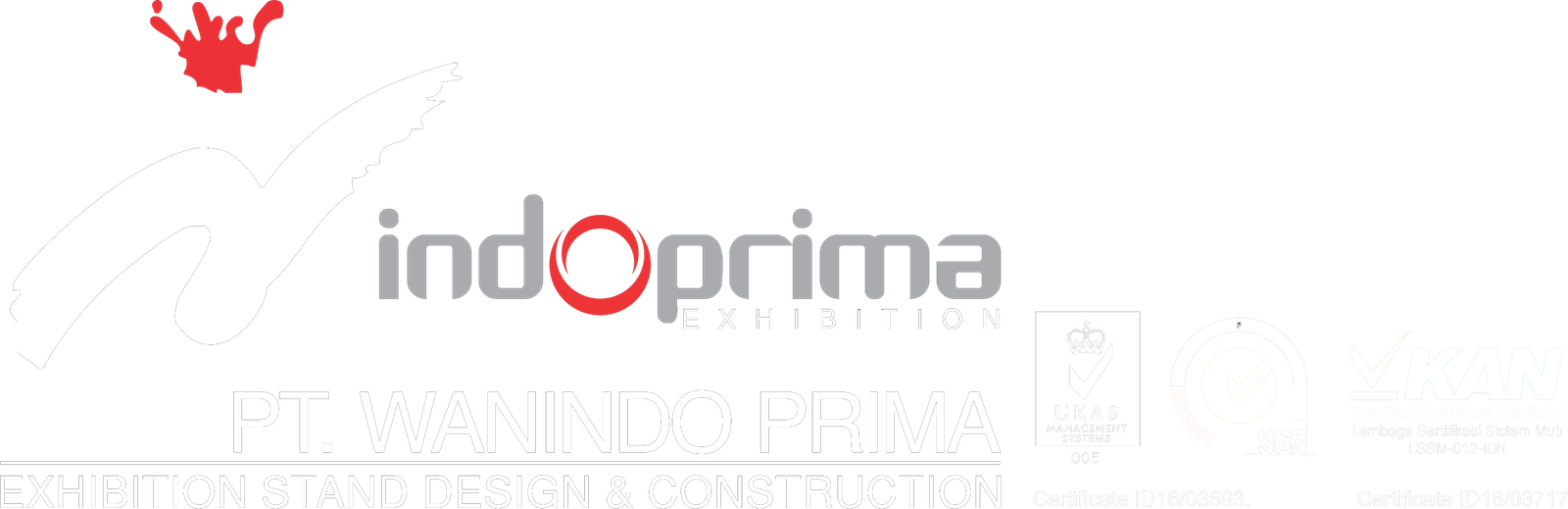 PT Wanindo Prima Exhibition Stand Design & Construction — ISO 9001:2015 UKAS & KAN Certified